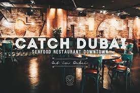 Catch Dubai